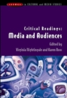 Image for Critical readings  : media and audiences