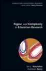 Image for Rigour and complexity in educational research  : conceptualizing the bricolage