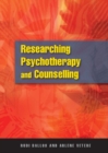 Image for Researching Psychotherapy and Counselling