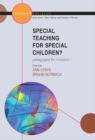 Image for Special teaching for special children?  : pedagogies for inclusion