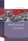 Image for Mediatized Conflict