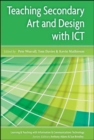 Image for ICT and Secondary Art and Design