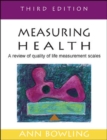 Image for Measuring health  : a review of quality of life measurement scales