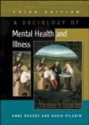 Image for A Sociology of Mental Health and Illness