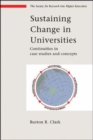Image for Sustaining change in universities  : continuities in case studies and concepts