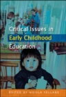 Image for Critical Issues in Early Childhood Education