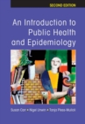 Image for An Introduction to Public Health and Epidemiology
