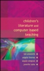 Image for Children&#39;s Literature and Computer Based Teaching