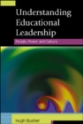 Image for Understanding educational leadership  : organizational and interpersonal perspectives