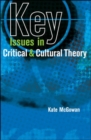 Image for Key Issues in Critical and Cultural Theory