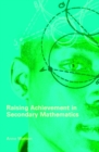Image for Raising achievement in secondary mathematics