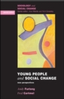Image for Young people and social change  : new perspectives
