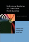 Image for Synthesizing Qualitative and Quantitative Health Research