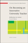 Image for On Becoming an Innovative University Teacher: Reflection in Action