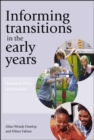 Image for Informing transitions in the early years  : research, policy and practice