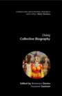 Image for Doing collective biography  : investigating the production of subjectivity