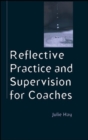 Image for Reflective practice and supervision for coaches