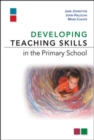 Image for Developing Teaching Skills in the Primary School