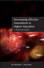 Image for Developing effective assessment in higher education  : a practical guide