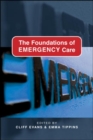 Image for The Foundations of Emergency Care