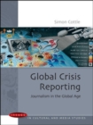 Image for Global crisis reporting