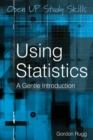 Image for Using statistics  : a gentle introduction