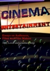 Image for Cinema entertainment  : essays on audiences, films and film-makers