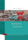 Image for Domestic cultures