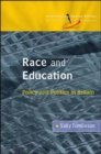 Image for Race and education  : policy and politics in Britain