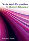 Image for Social work perspectives on human behaviour