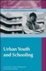 Image for Urban youth and schooling  : the experiences and identities of educationally &#39;at risk&#39; young people