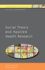 Image for Social theory and applied research