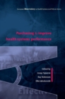 Image for Purchasing to improve health systems performance edited by Josep Figueras, Ray Robinson and Elke Jakubowski.