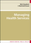 Image for Managing health services