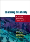 Image for Learning disability: a life cycle approach to valuing people