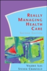 Image for Really managing health care
