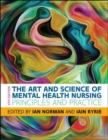 Image for The Art and Science of Mental Health Nursing: Principles and Practice.