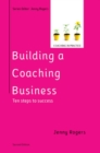 Image for Building a Coaching Business