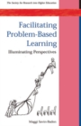 Image for Facilitating problem-based learning: illuminating perspectives