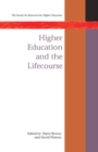 Image for Higher education and the lifecourse