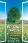 Image for Reflective practice: a guide for nurses and midwives
