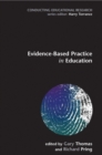 Image for Evidence-based practice in education