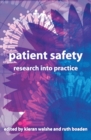 Image for Patient safety: research into practice