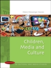 Image for Children, media and culture