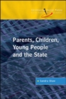 Image for Parents, Children, Young People and the State