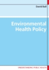 Image for Environmental health policy