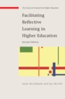 Image for Facilitating reflective learning in higher education