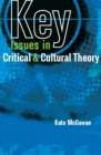 Image for Key issues in critical and cultural theory