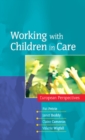 Image for Working with children in care: European perspectives