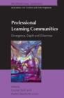 Image for Professional learning communities: divergence, depth and dilemmas